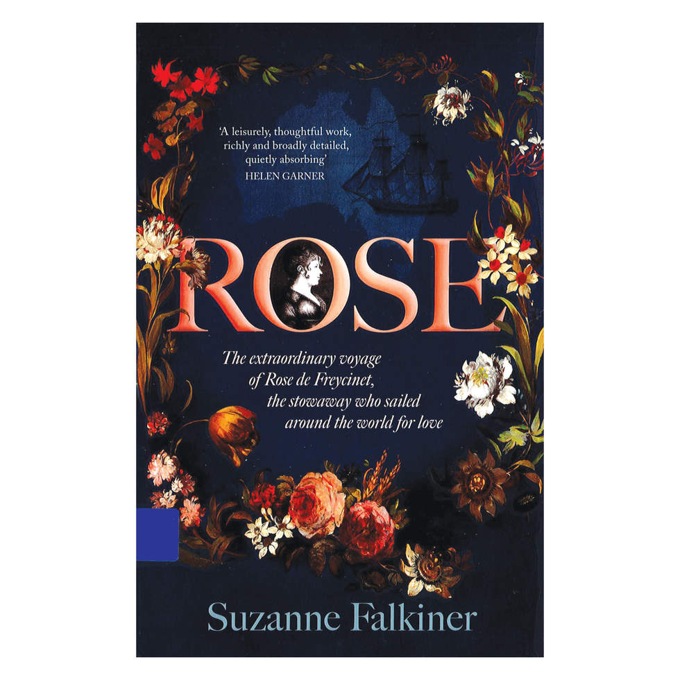 Rose, the extraordinary journey of Rose de Freycinet book cover